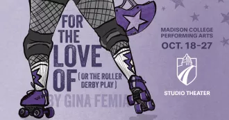 For the Love of (or the Roller Derby Play) promotional flyer.