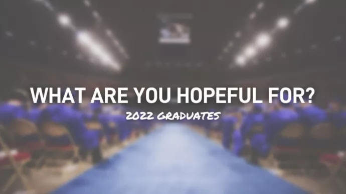 What Madison College Graduates Are Hopeful For